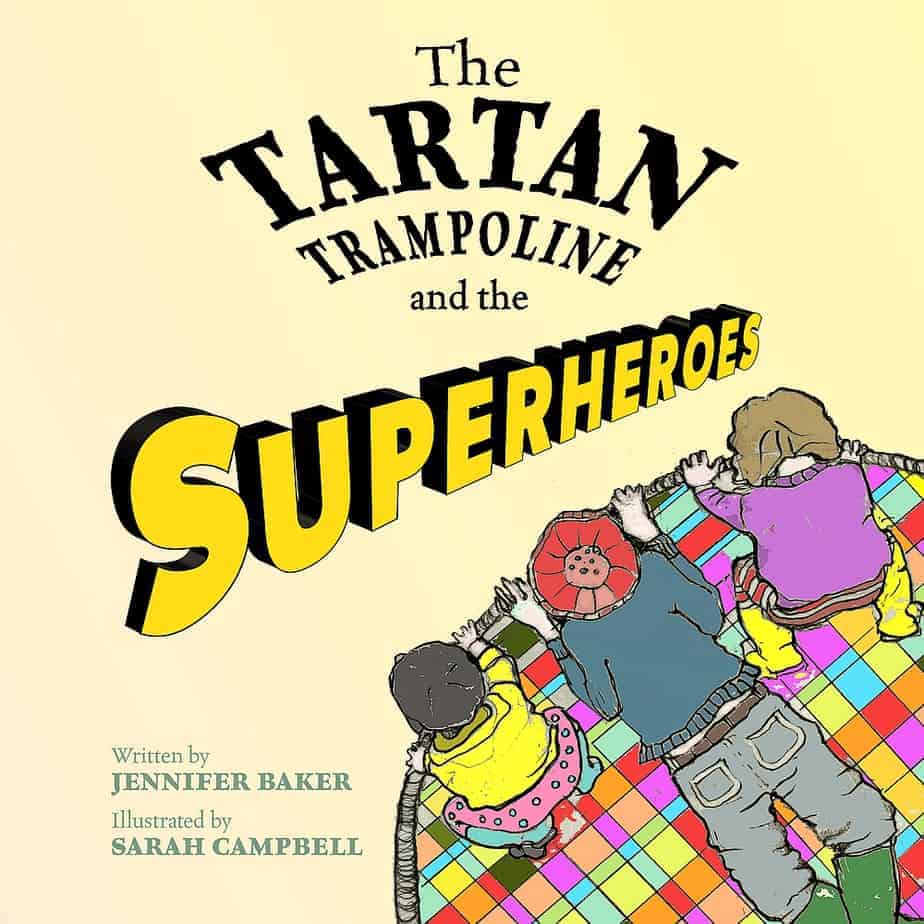 The Tartan Trampoline and the Superheroes - Image 1