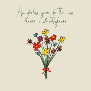 An Dòchas Gum Floral Gaelic Get Well Card - Image 2
