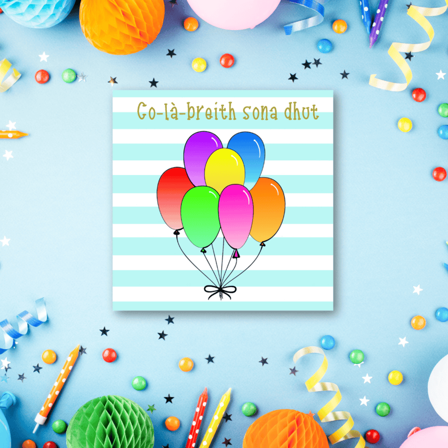 Co-là-breith sona dhut - Gaelic Happy Birthday Card